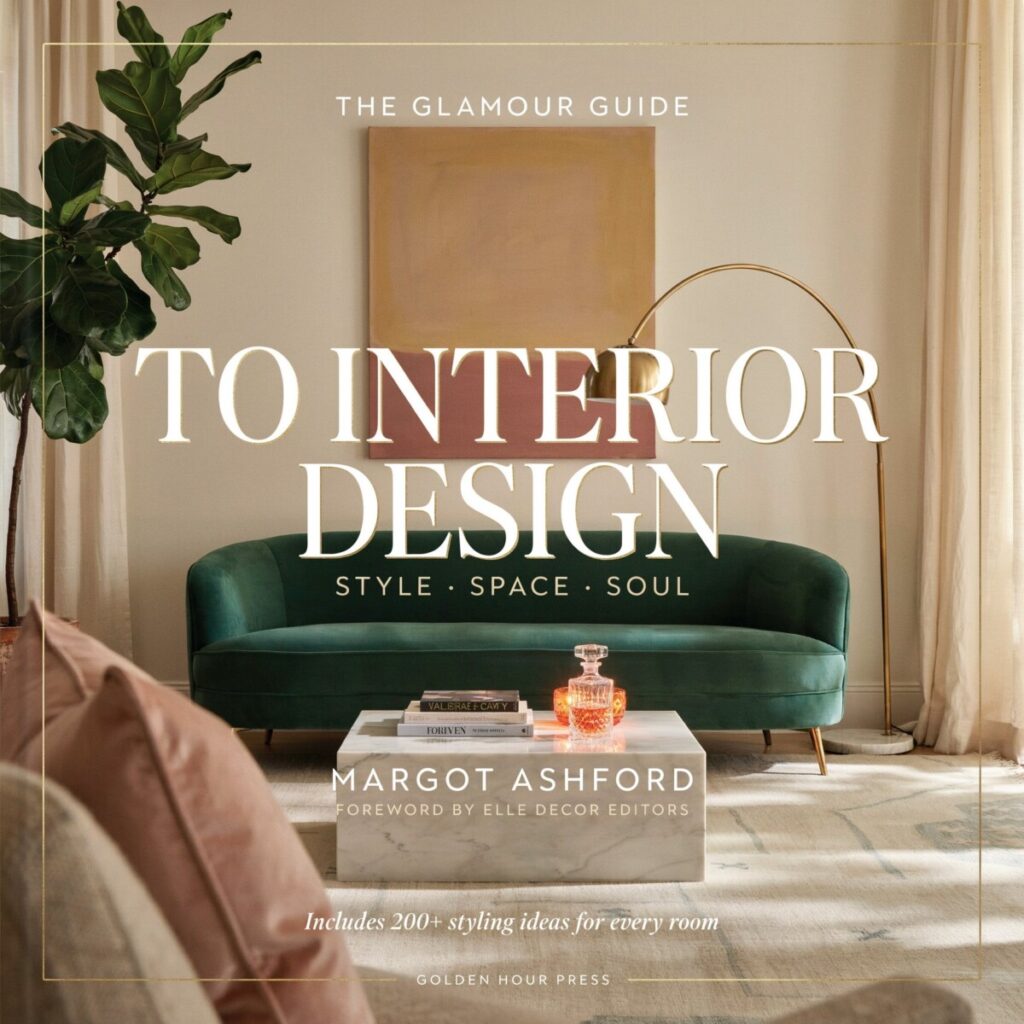 The Glamour Guide to Interior Design